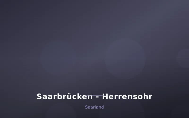 Saarbrücken - Herrensohr – Stadtansicht Saarland