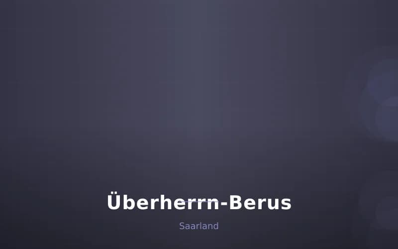 Überherrn-Berus – Stadtansicht Saarland